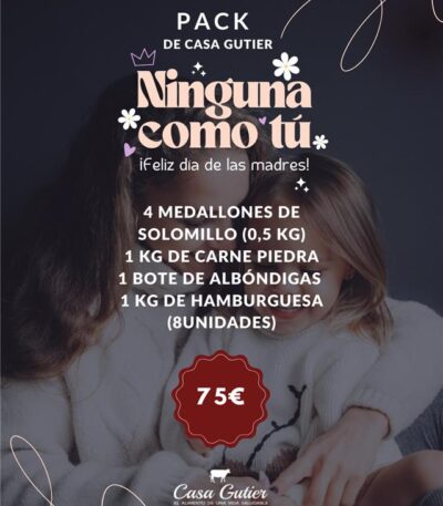 PACK DIA DE LA MADRE GUTIER <<NINGUNA COMO TÚ>>